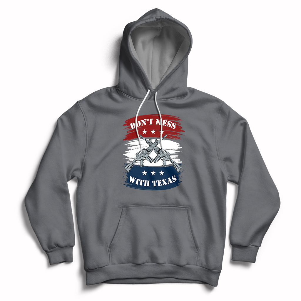 Don't Mess with Texas I Love Texas American Texan Texas State Home Hoodie - Wonder Print Shop