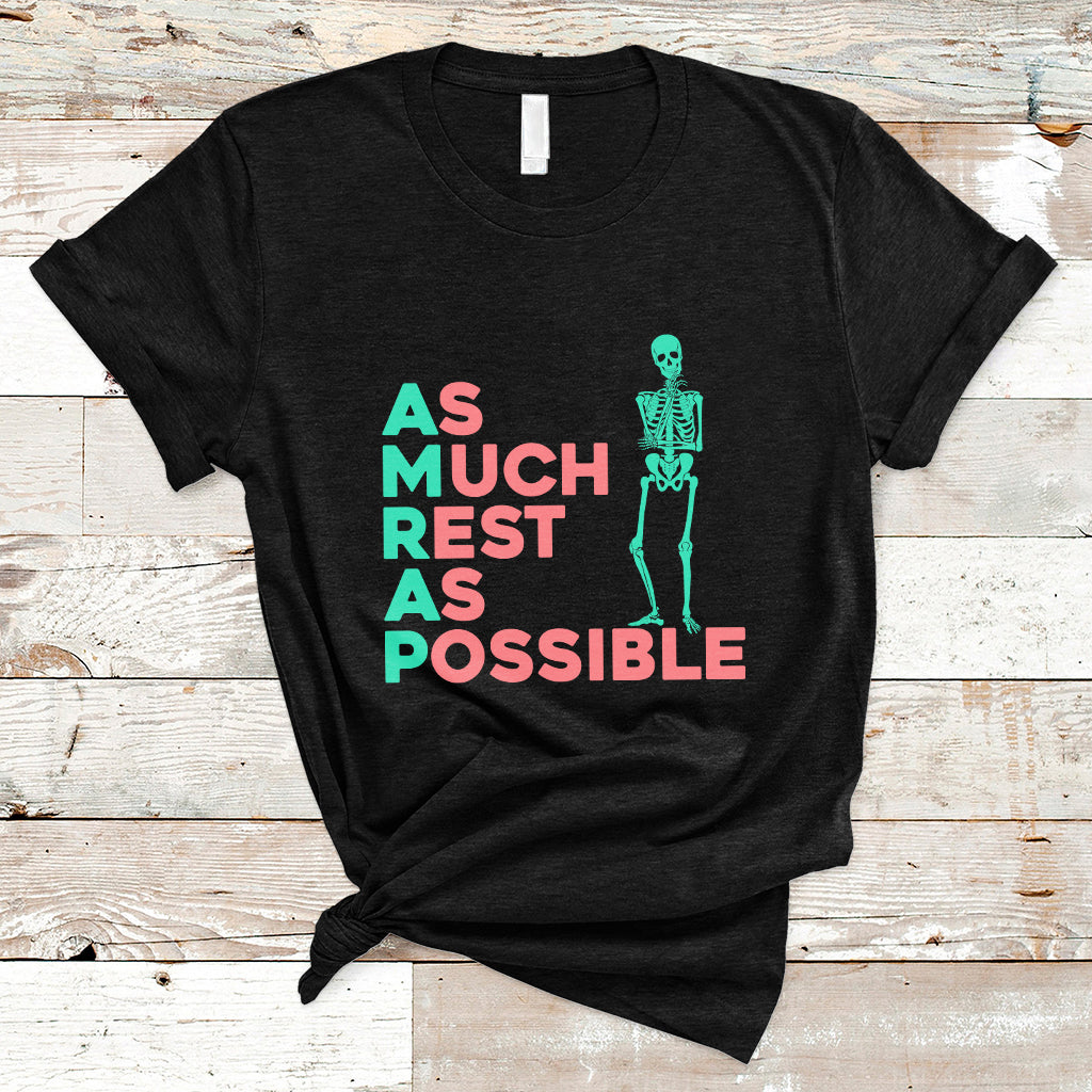 As Much Rest As Possible AMRAP Skeleton Funny Trendy T Shirt - Wonder Print Shop