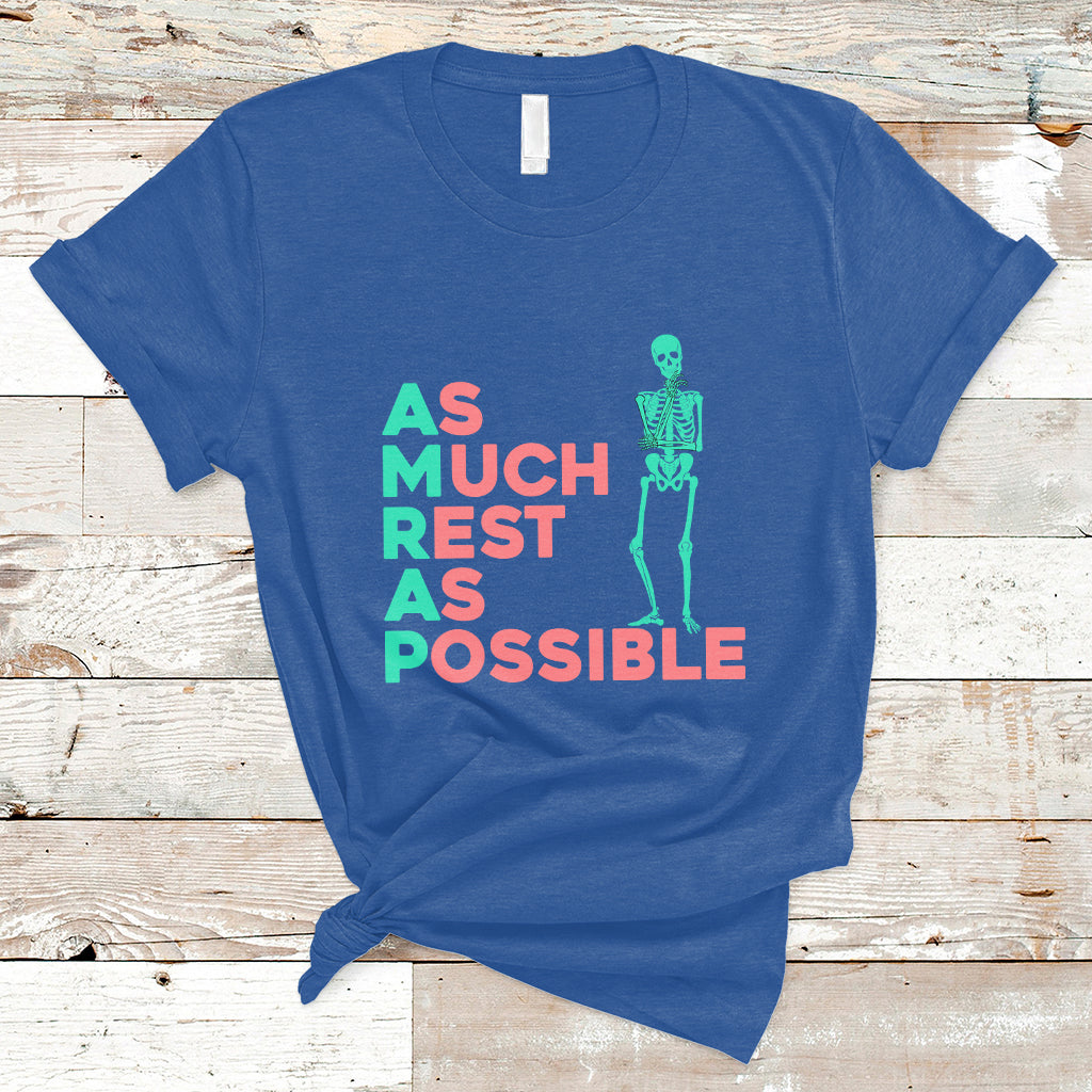 As Much Rest As Possible AMRAP Skeleton Funny Trendy T Shirt - Wonder Print Shop