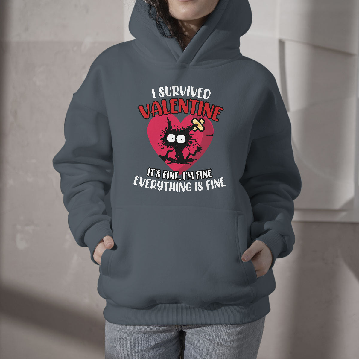 Funny I Survived Valentine It's Fine I'm Fine Everything Is Fine Anti Valentines Day Funny Cat Hoodie - Wonder Print Shop