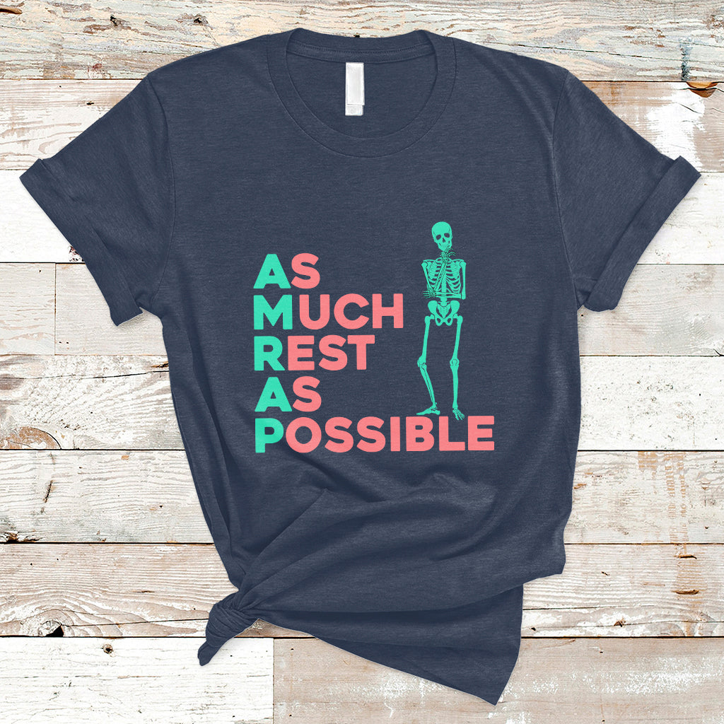 As Much Rest As Possible AMRAP Skeleton Funny Trendy T Shirt - Wonder Print Shop