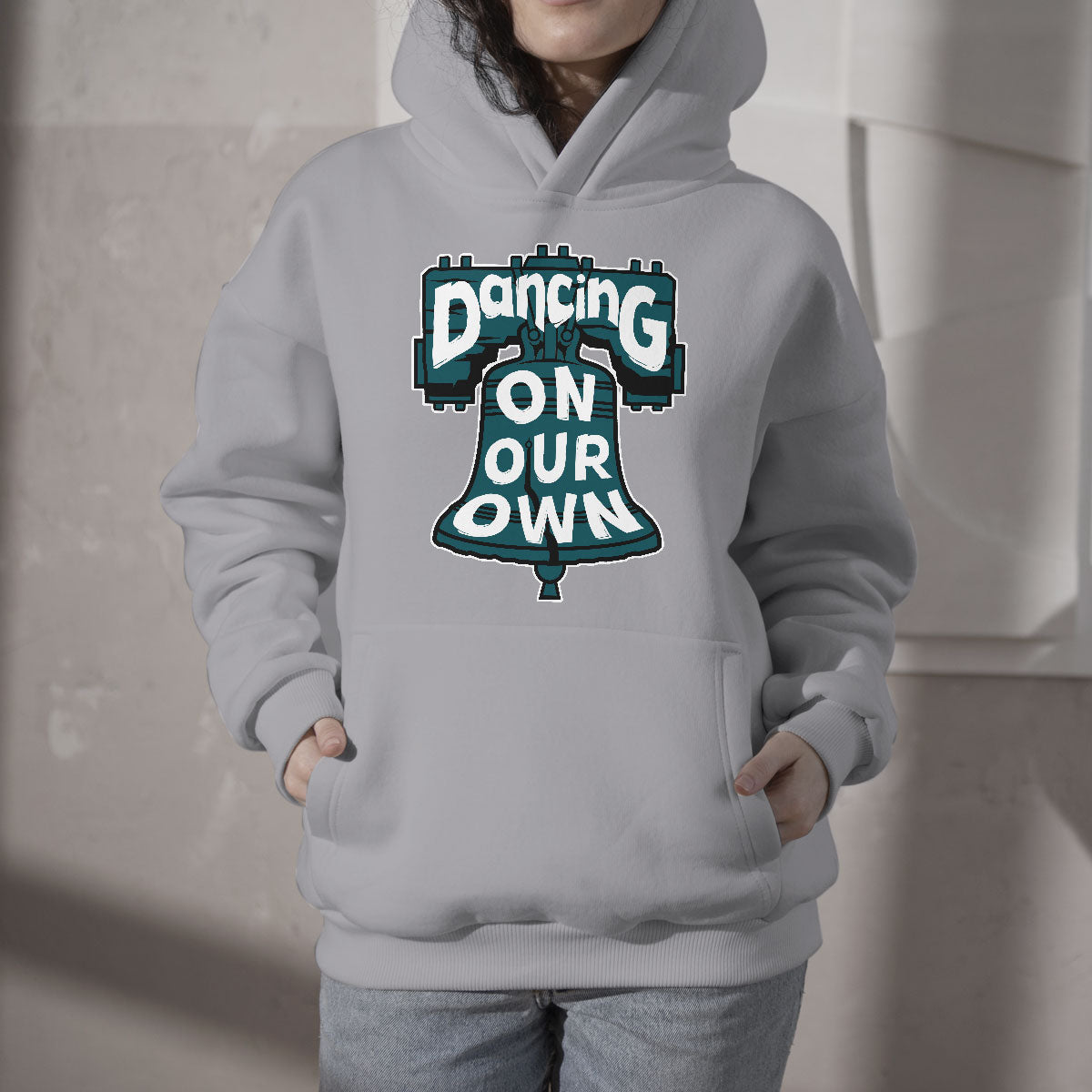 Dancing On Our Own We Are From Philly And We Fight No One Like Us We Don't Care Hoodie - Wonder Print Shop
