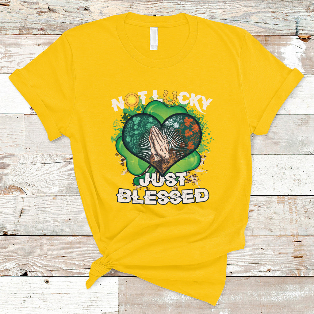 Not Lucky Simply Blessed Christian Shamrock St Patricks Day T-Shirt - Wonder Print Shop