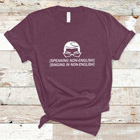 Speaking Non-English Singing In Non-English Spanish Subtitle T-Shirt - Wonder Print Shop