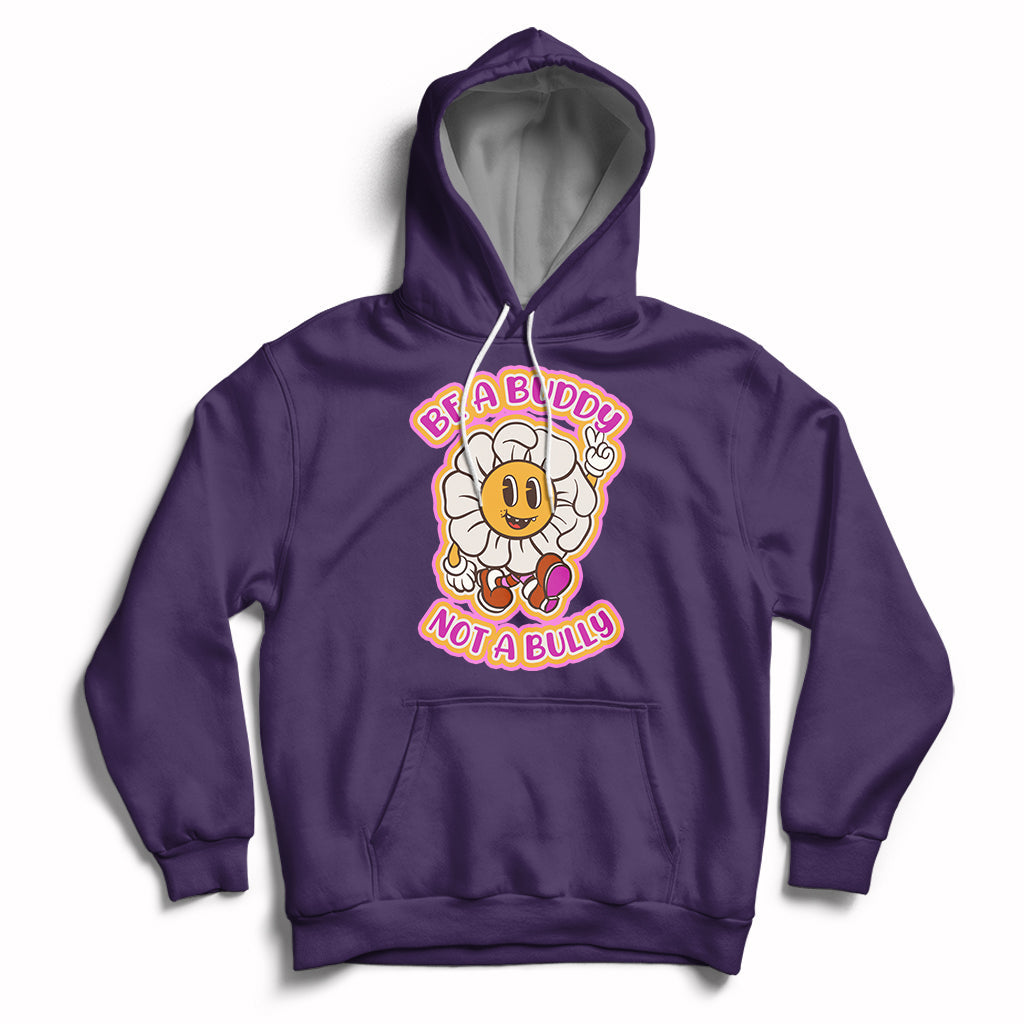 Be A Buddy Not A Bully Funny Wordplay Anti Bullying Day Pink Day Hoodie - Wonder Print Shop