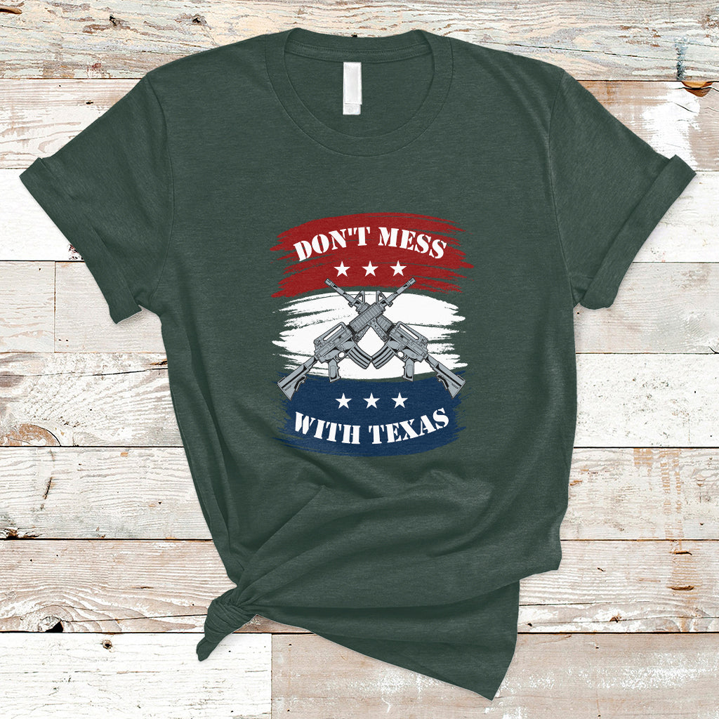 Don't Mess with Texas I Love Texas American Texan Texas State Home T Shirt - Wonder Print Shop
