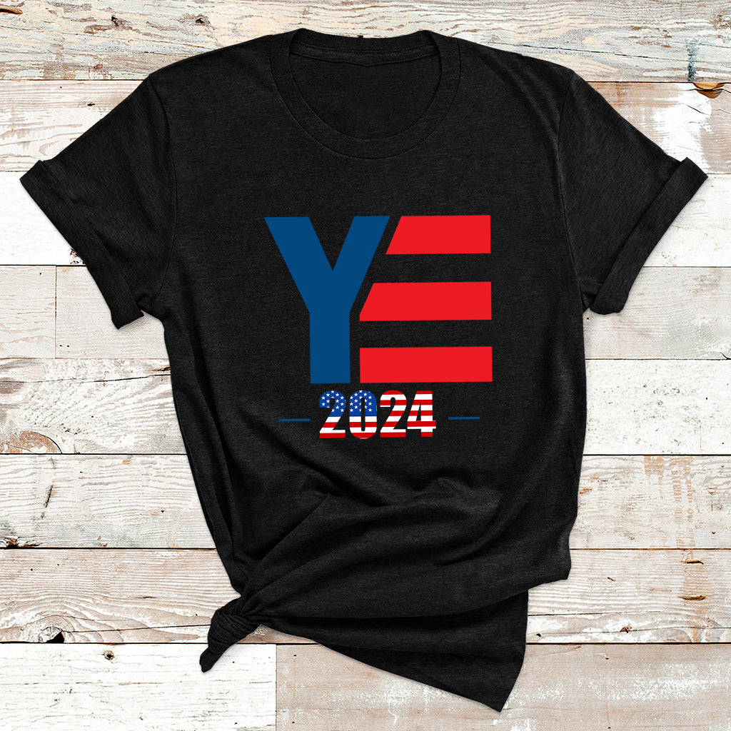 Ye For President 2024 Ye2024 For Mens Womens T Shirt - Wonder Print Shop