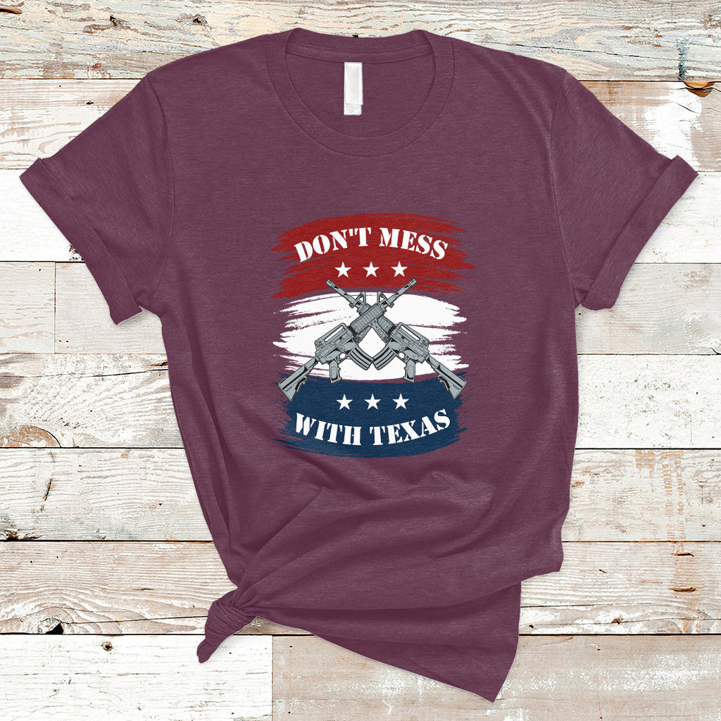 Don't Mess with Texas I Love Texas American Texan Texas State Home T Shirt - Wonder Print Shop