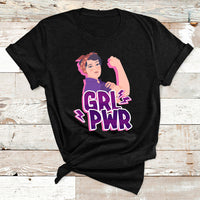 Grl Pwr Girl Power Feminist Women Power Womens Day T Shirt - Wonder Print Shop