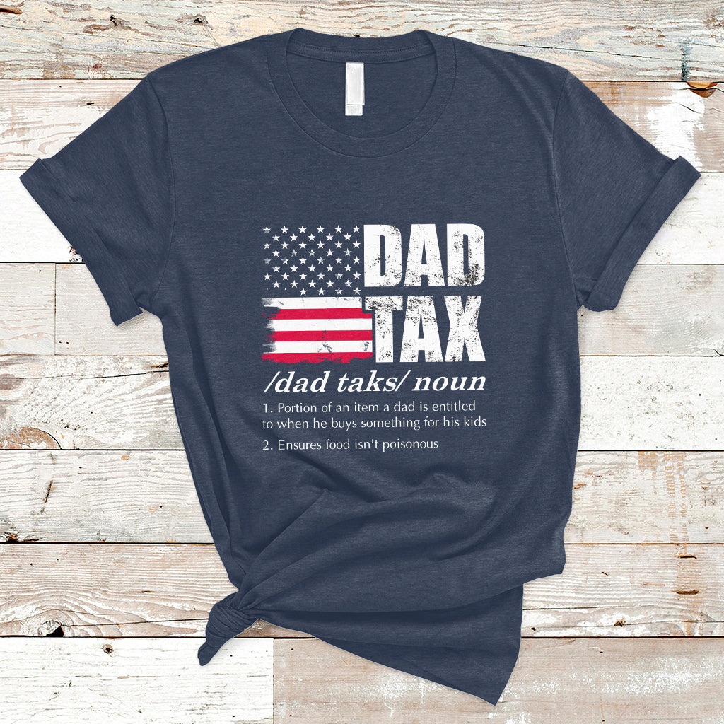 Vintage Dad Tax Definition Funny Fathers Day American Flag T Shirt - Wonder Print Shop