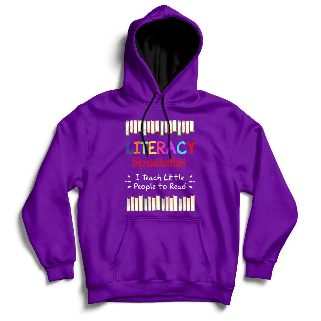 Literacy Specialist I Teach Little People To Read Hoodie - Wonder Print Shop