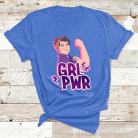 Grl Pwr Girl Power Feminist Women Power Womens Day T Shirt - Wonder Print Shop