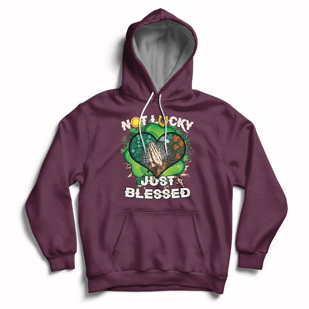 Not Lucky Simply Blessed Christian Shamrock St Patricks Day Hoodie - Wonder Print Shop