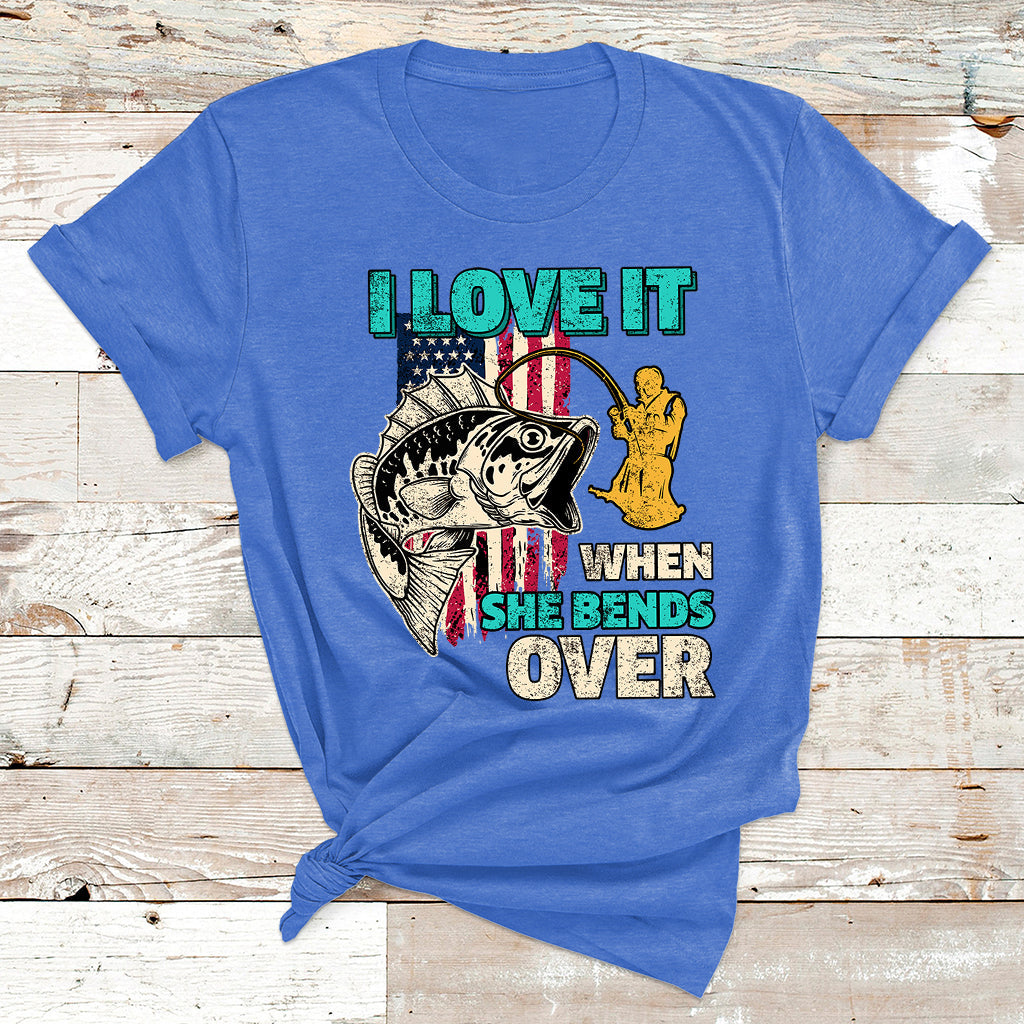 Funny Fisherman Fishing Rod I Love It When She Bends Over T Shirt - Wonder Print Shop