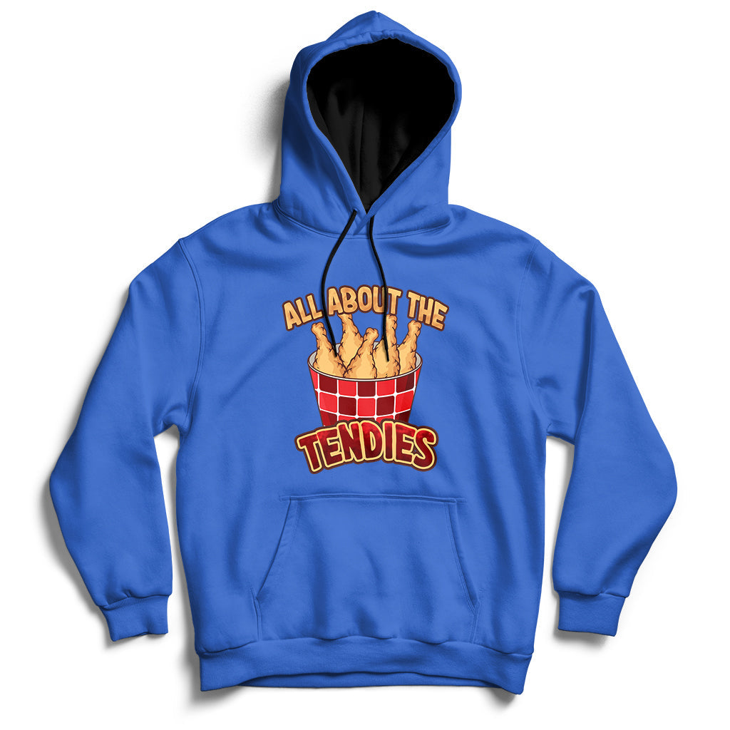 All About The Tendies Chicken Tenders Funny Food Hoodie - Wonder Print Shop