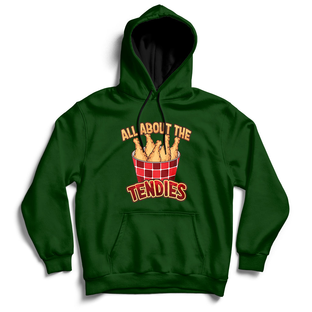 All About The Tendies Chicken Tenders Funny Food Hoodie - Wonder Print Shop
