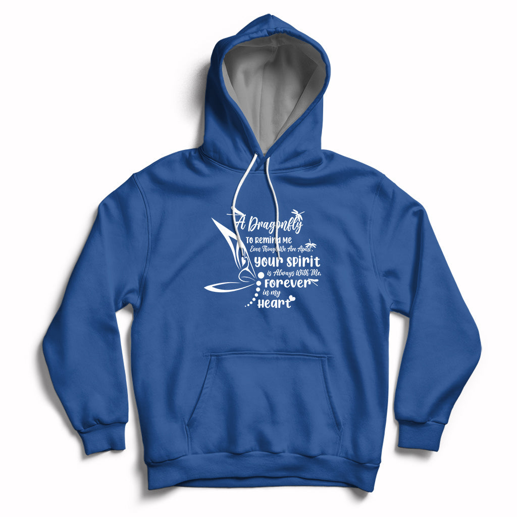 A Dragonfly To Remind Me Memorial Quote Heavenly Threads Hoodie - Wonder Print Shop