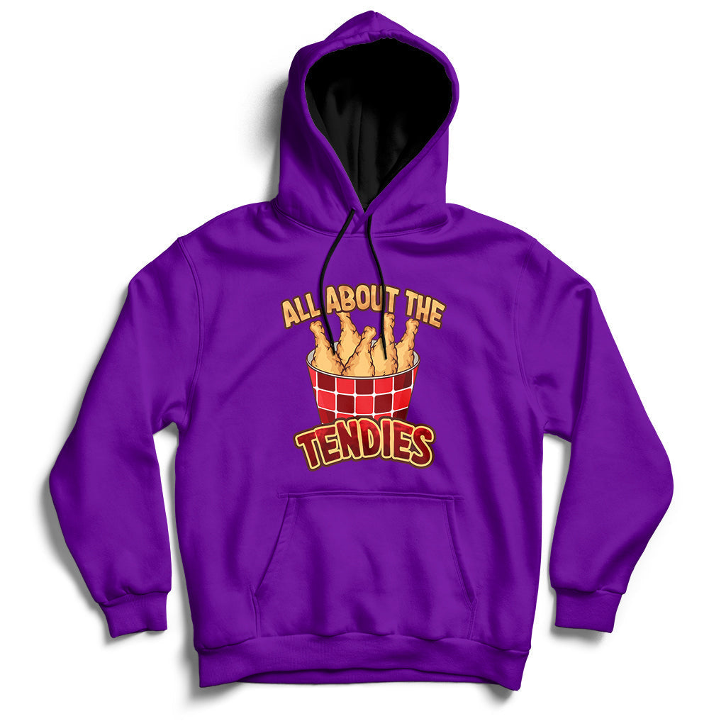 All About The Tendies Chicken Tenders Funny Food Hoodie - Wonder Print Shop