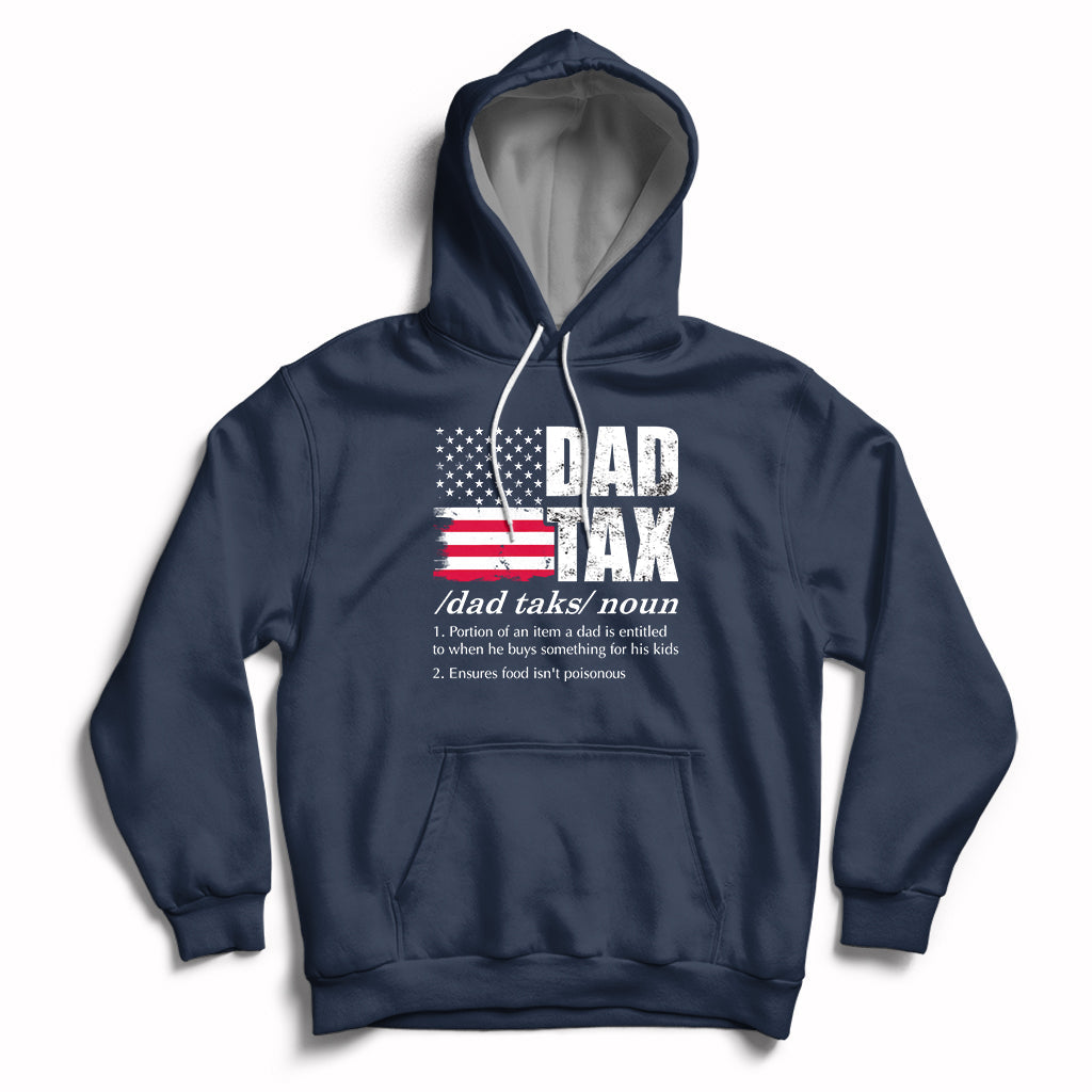 Vintage Dad Tax Definition Funny Fathers Day American Flag Hoodie - Wonder Print Shop
