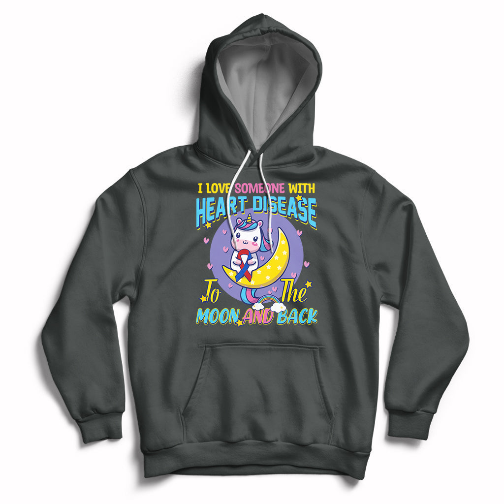 Unicorn I Love Someone With Heart Disease To The Moon & Back Hoodie - Wonder Print Shop
