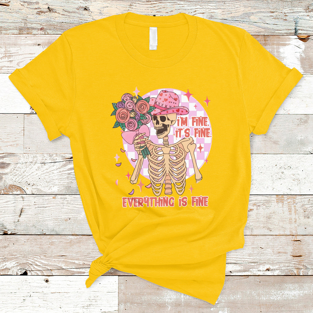 Funny Valentines I'm Fine It's Fine Everything's Fine Cowboy T-Shirt - Wonder Print Shop