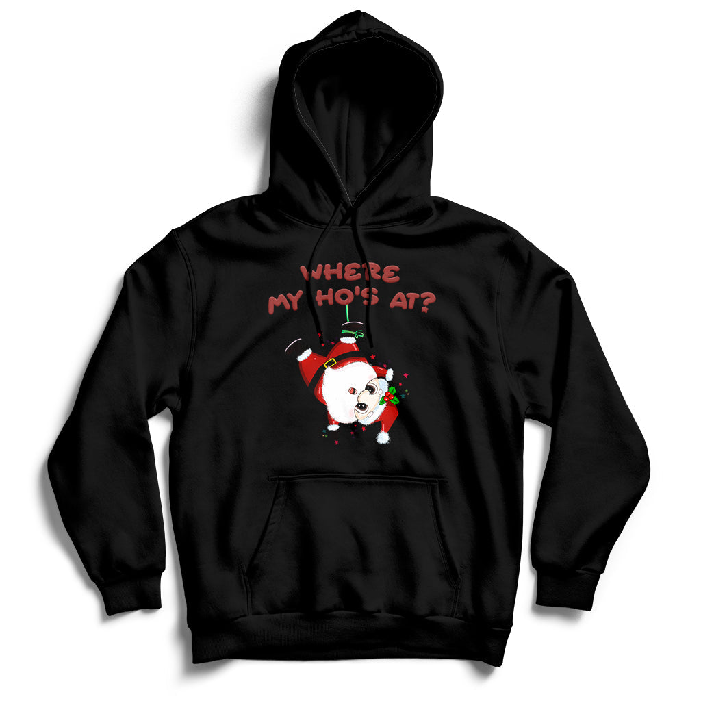 Funny Christmas Santa Claus Where My Ho's At Hoodie - Wonder Print Shop