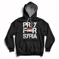 Syria Stay Strong We Are With You Pray For Syria Hoodie - Wonder Print Shop