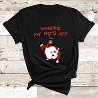 Funny Christmas Santa Claus Where My Ho's At T Shirt - Wonder Print Shop