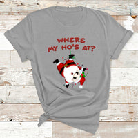 Funny Christmas Santa Claus Where My Ho's At T Shirt - Wonder Print Shop