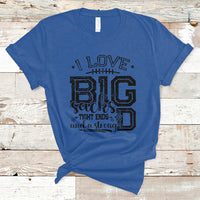 I Love Big Sacks Tight Ends And A Strong D Funny Football Lover Games T-Shirt - Wonder Print Shop