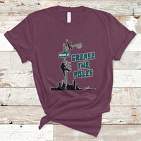 Funny Grease The Poles Celebration No One Like Us We Don't Care T-Shirt - Wonder Print Shop