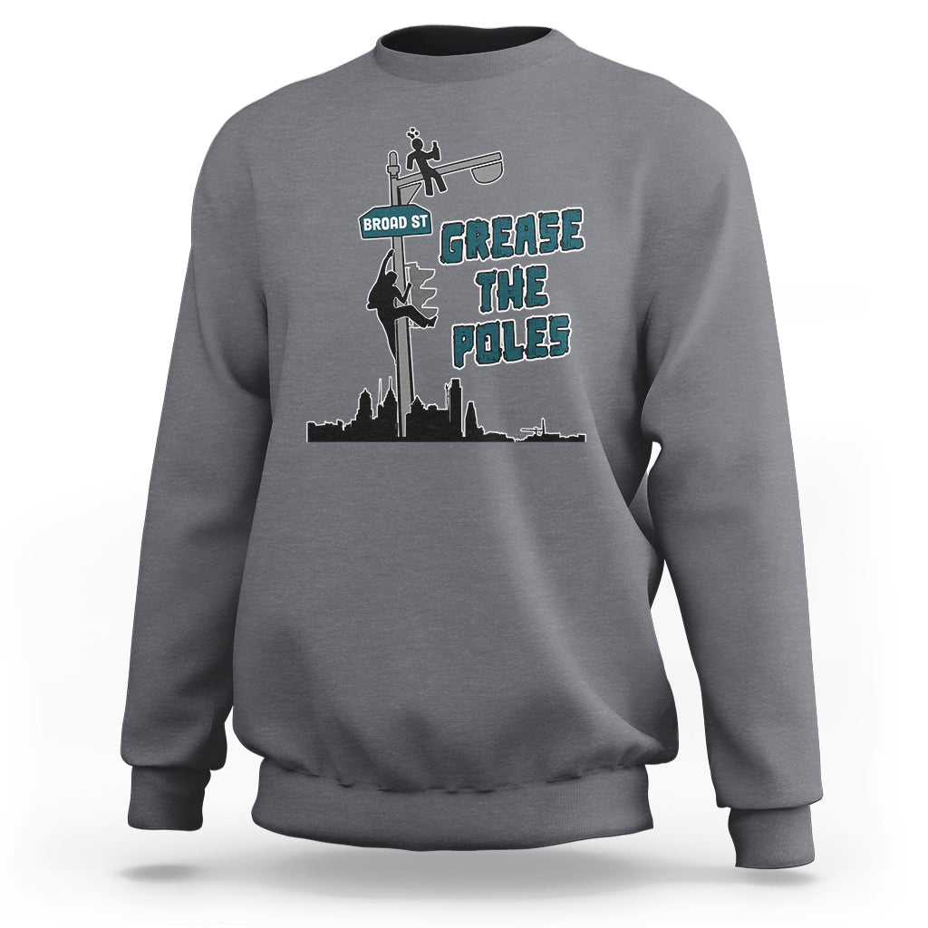 Funny Grease The Poles Celebration No One Like Us We Don't Care Sweatshirt - Wonder Print Shop