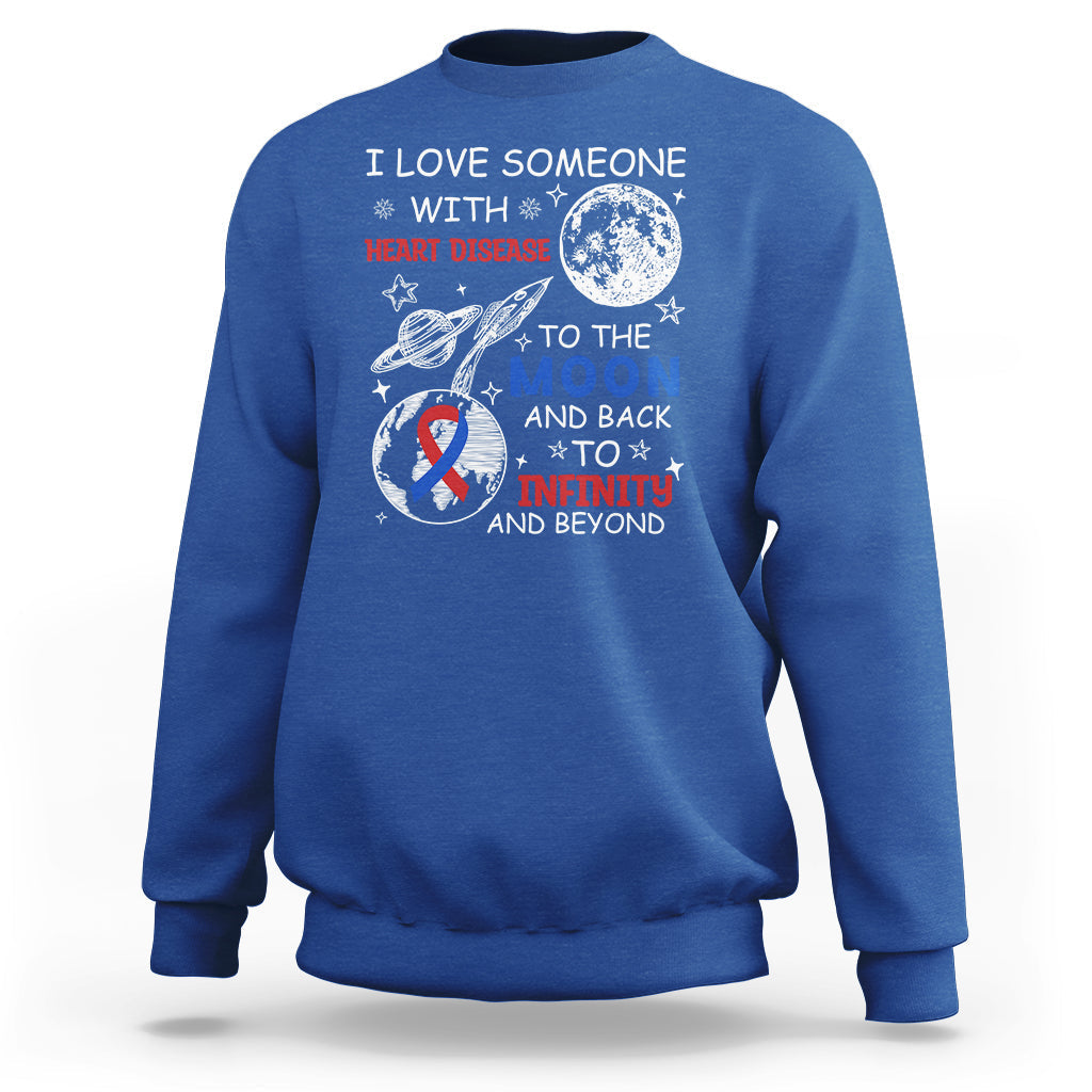 I Love Someone With Heart Disease To The Moon And Back CHD Sweatshirt - Wonder Print Shop