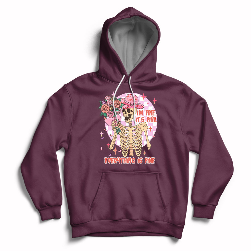 Maroon cowboy hoodie with colorful skeleton, roses, and “EVERYTHING IS FINE” graphic