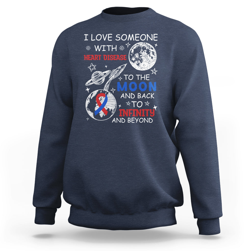 I Love Someone With Heart Disease To The Moon And Back CHD Sweatshirt - Wonder Print Shop