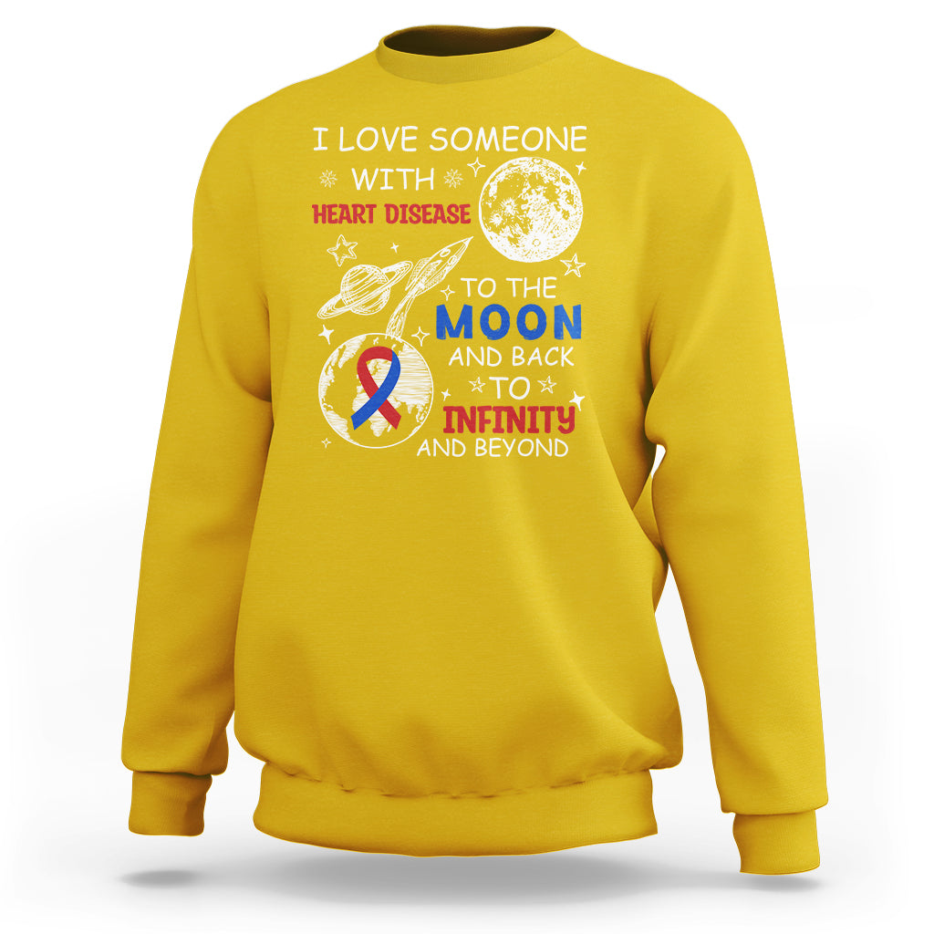 I Love Someone With Heart Disease To The Moon And Back CHD Sweatshirt - Wonder Print Shop