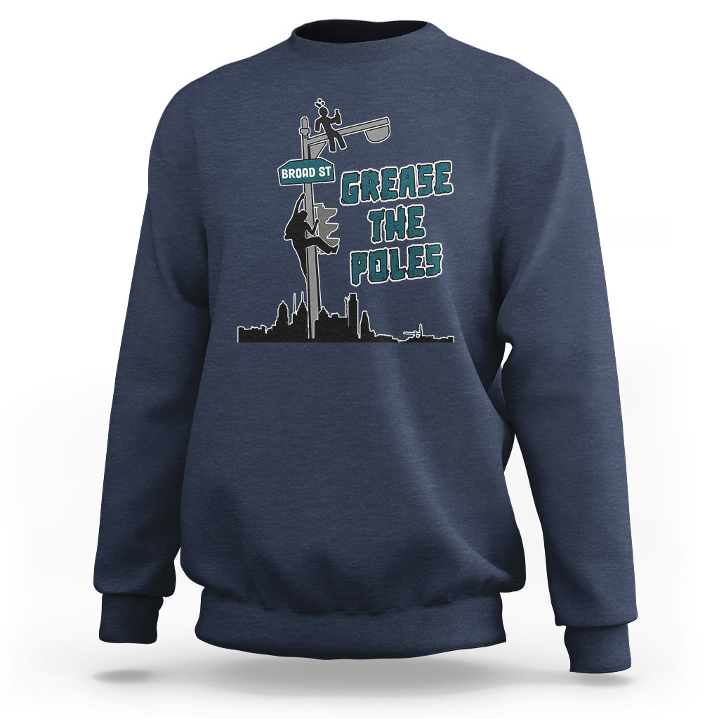Funny Grease The Poles Celebration No One Like Us We Don't Care Sweatshirt - Wonder Print Shop