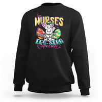 Nurses Are Egg-stra Special Easter Bunny Nursing Extra Pun Sweatshirt - Wonder Print Shop