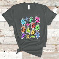 Numbers Math Calculation Symbols Number Day Math Day Numbers Costume Let's Have Fun With The Numbers T-Shirt - Wonder Print Shop