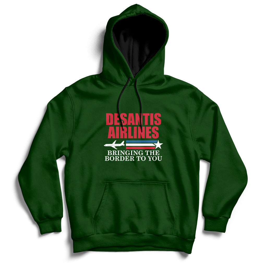 Political Ron Desantis Airlines Bringing The Border To You Hoodie - Wonder Print Shop