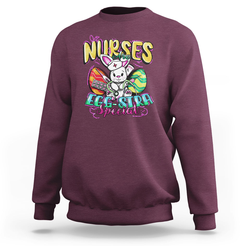 Nurses Are Egg-stra Special Easter Bunny Nursing Extra Pun Sweatshirt - Wonder Print Shop