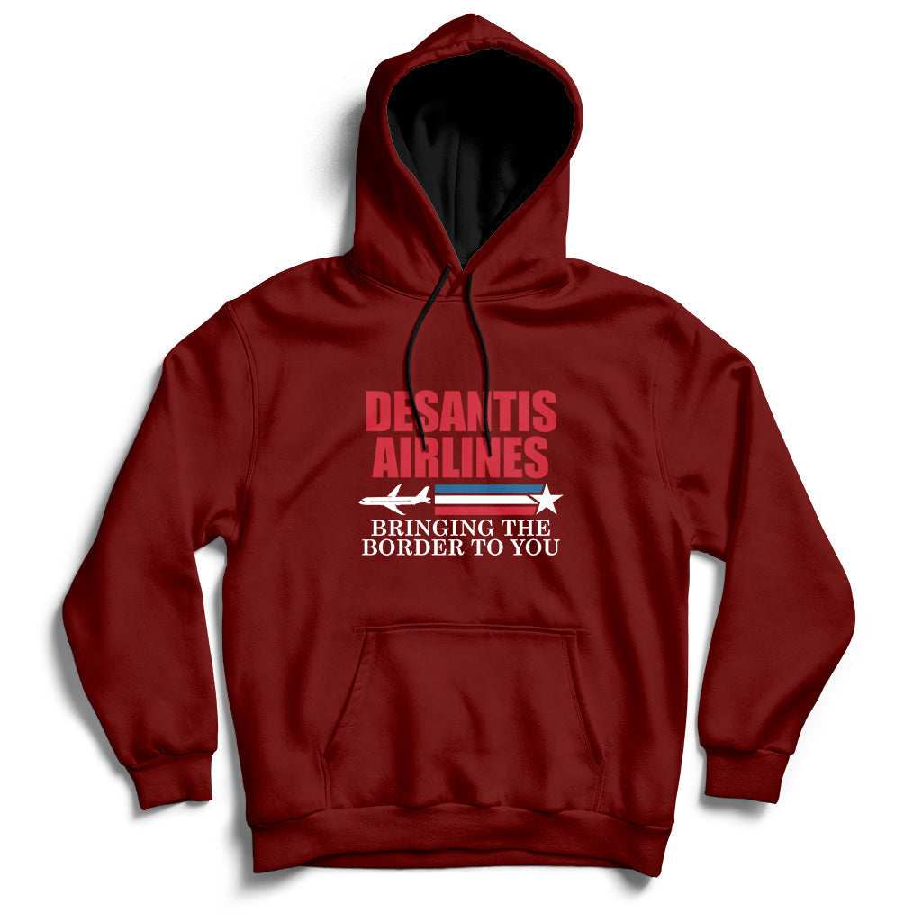 Political Ron Desantis Airlines Bringing The Border To You Hoodie - Wonder Print Shop