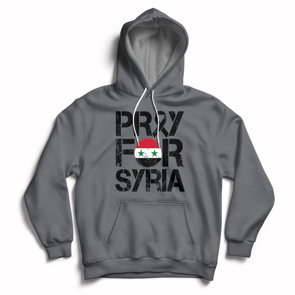 Syria Stay Strong We Are With You Pray For Syria Hoodie - Wonder Print Shop
