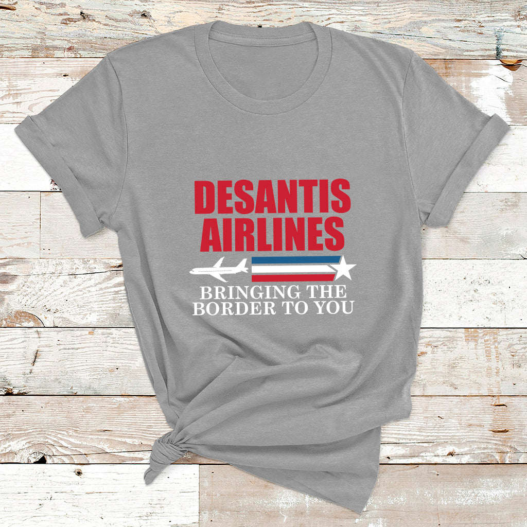 Political Ron Desantis Airlines Bringing The Border To You T Shirt - Wonder Print Shop