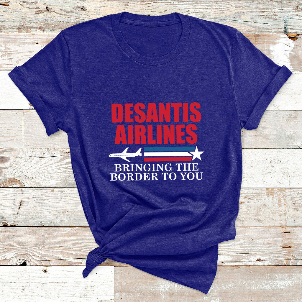 Political Ron Desantis Airlines Bringing The Border To You T Shirt - Wonder Print Shop