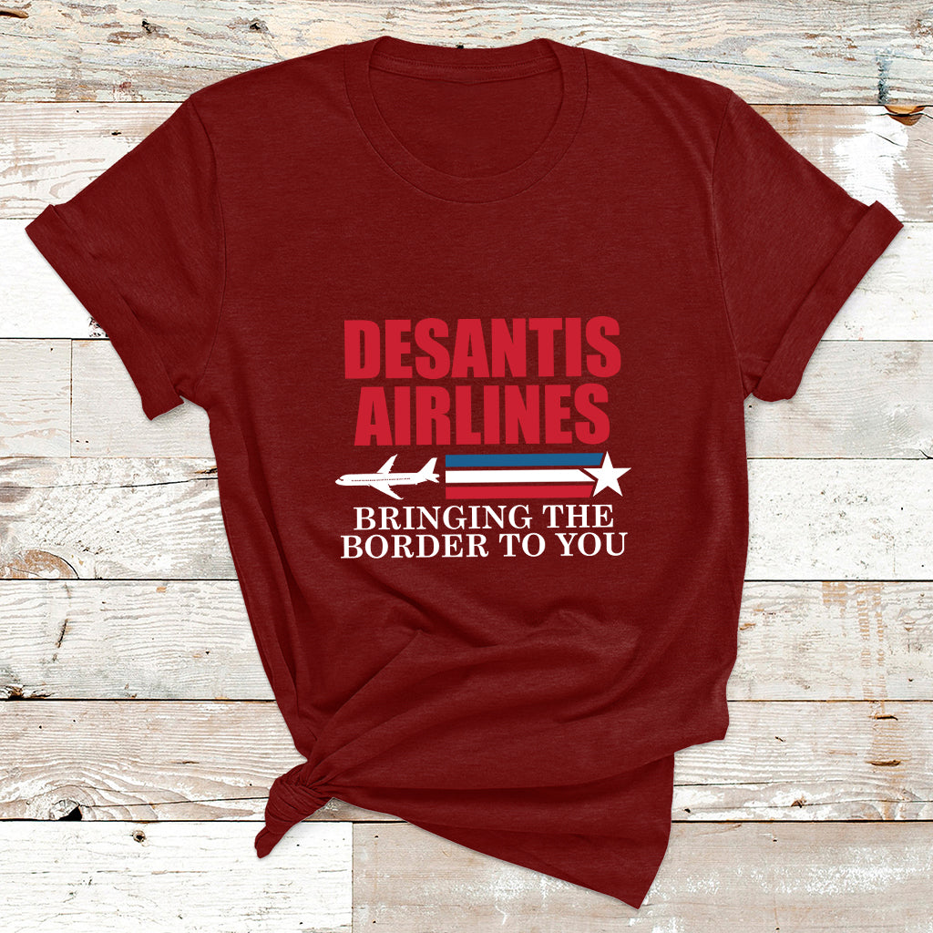 Political Ron Desantis Airlines Bringing The Border To You T Shirt - Wonder Print Shop