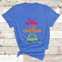 Funny Cafeteria Squad Lunch Lady Crew School Hero T Shirt - Wonder Print Shop