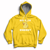 Sarcastic Big Duck Energy Funny Ducky Meme Hoodie - Wonder Print Shop