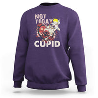 Not Today Cupid Funny Anti Valentine's Day Self-love Sweatshirt - Wonder Print Shop