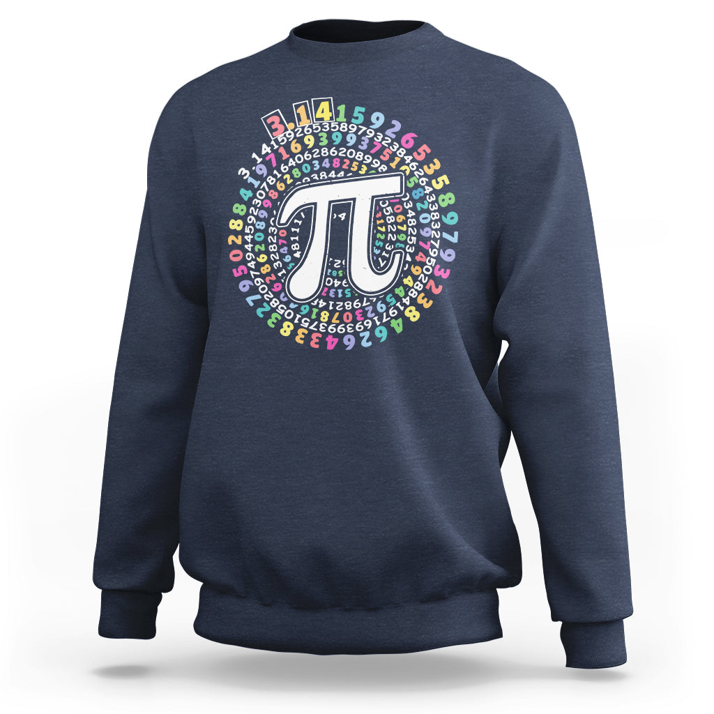 Funny Pi Day 3.14 Number Pi Circle Ratio Pi Digits Geometry Sweatshirt - Wonder Print Shop